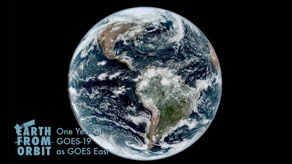 a imaage of the earth with the text One Year of GOES-19 as GOES East