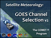 Link to GOES Channel Selection Version 2 lesson